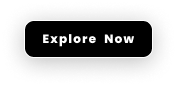 Explore Now Button